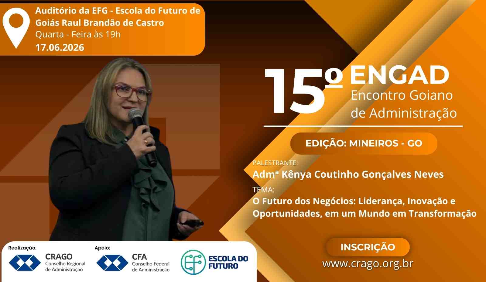 Vem aí o 15º ENGAD - Encontro Goiano de Administração em Mineiros