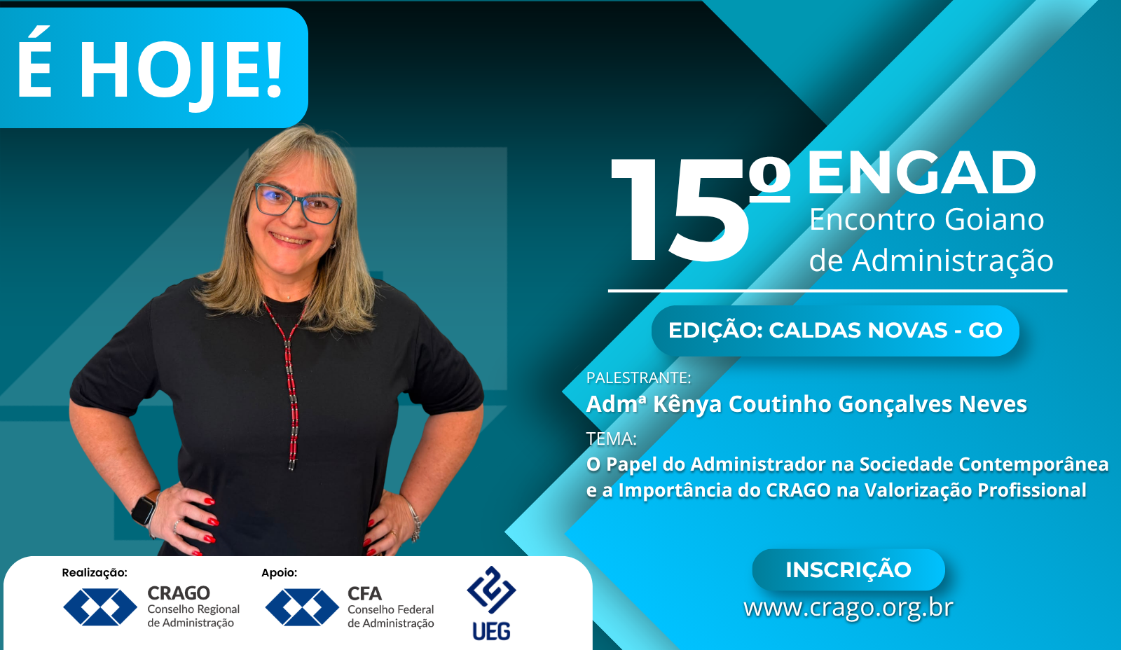Caldas Novas recebe hoje o 15º ENGAD - Encontro Goiano de Administração
